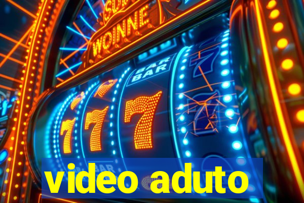 video aduto